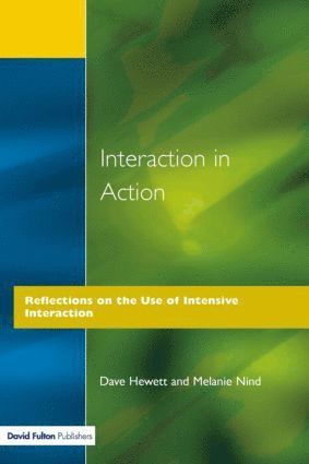 Dave Hewett, Melanie Nind - Interaction in Action, Häftad