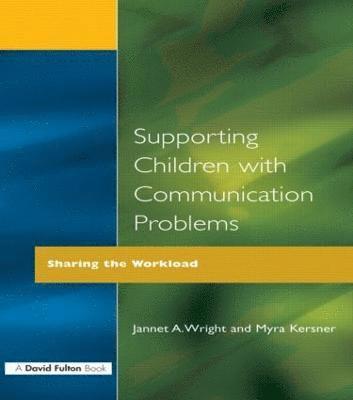 Supporting Children with Communication Problems 1
