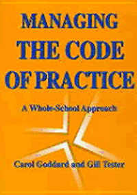 Managing The Code Of Practice 1