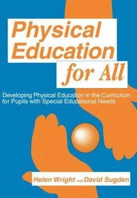 bokomslag Physical Education for All