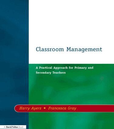 Harry Ayers, Francesca Gray - Classroom Management, Häftad
