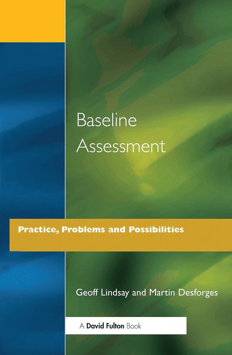 Baseline Assessment