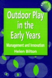 bokomslag Outdoor Play in the Early Years