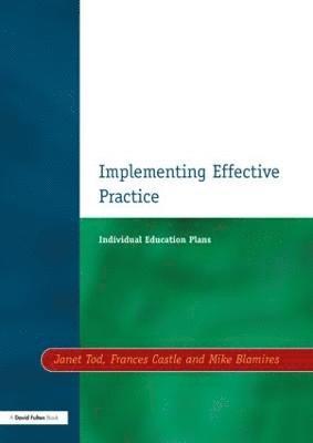 Individual Education Plans Implementing Effective Practice 1