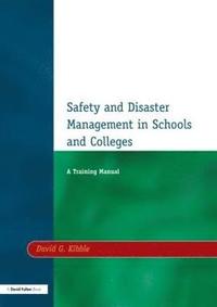 bokomslag Safety and Disaster Management in Schools and Colleges