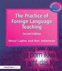 bokomslag The Practice of Foreign Language Teaching