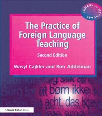 The Practice of Foreign Language Teaching 1