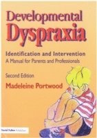 Madeleine Portwood - Developmental Dyspraxia, Häftad