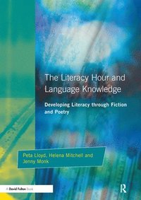 bokomslag Literacy Hour and Language Knowledge