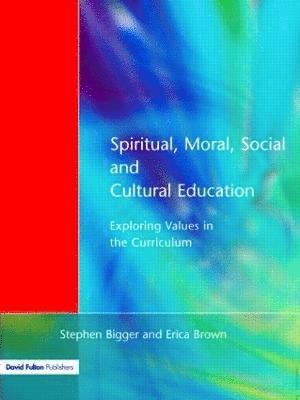 Spiritual, Moral, Social, & Cultural Education 1