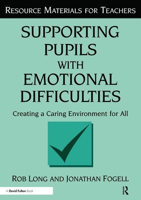 Supporting Pupils with Emotional Difficulties 1