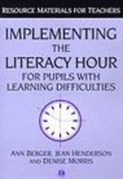 bokomslag Implementing the Literacy Hour for Pupils with Learning Difficulties