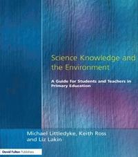 bokomslag Science Knowledge and the Environment