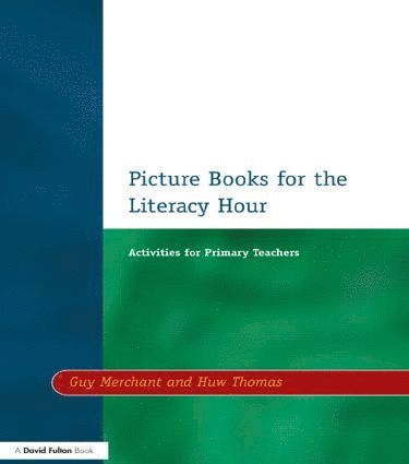 Guy Merchant, Huw Thomas - Picture Books for the Literacy Hour, Häftad