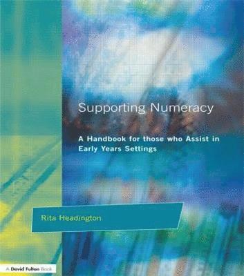 Rita Headington - Supporting Numeracy, Häftad