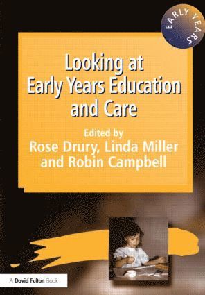 bokomslag Looking at Early Years Education and Care