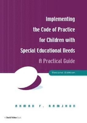 Implementing the Code of Practice for Children with Special Educational Needs 1