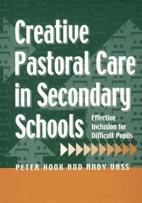 bokomslag Creative Pastoral Care in Secondary Schools