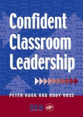 Confident Classroom Leadership 1