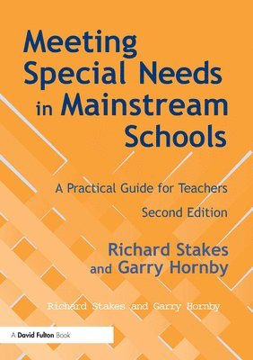 Meeting Special Needs in Mainstream Schools 1