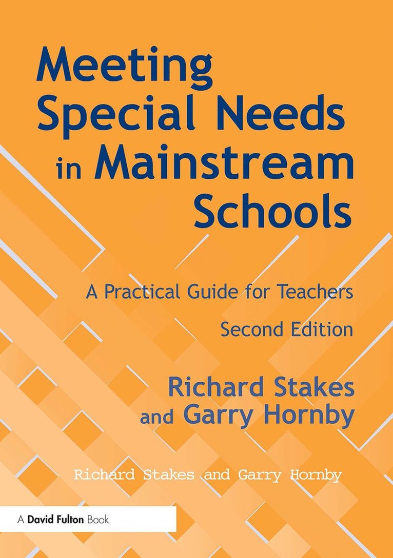 Richard Stakes, Garry Hornby - Meeting Special Needs in Mainstream Schools, Häftad