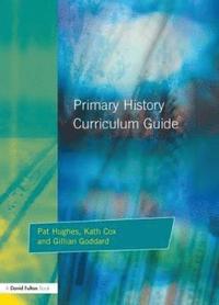 bokomslag Primary History Curriculum Guide