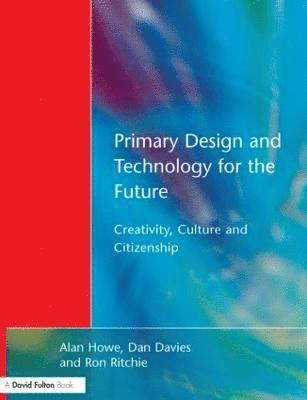 Primary Design and Technology for the Future 1