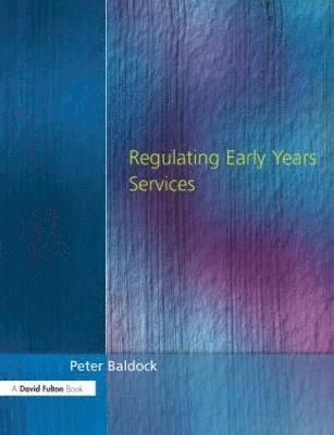 bokomslag Regulating Early Years Service