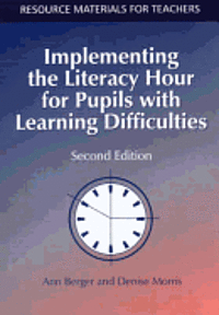 Implementing The Literacy Hour For Pupils With Learning Difficulties 1