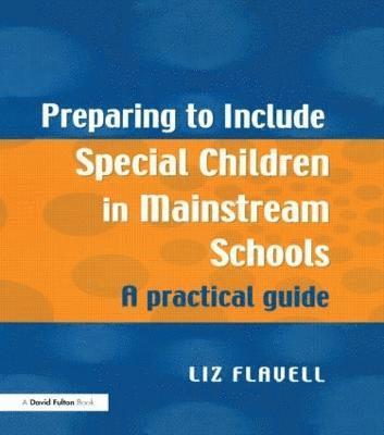 Preparing to Include Special Children in Mainstream Schools 1