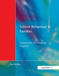 bokomslag School Behaviour and Families