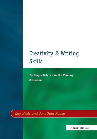 bokomslag Creativity and Writing Skills