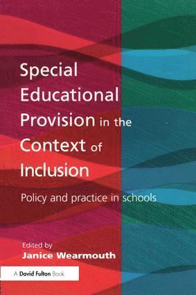 Janice Wearmouth - Special Educational Provision in the Context of Inclusion, Häftad
