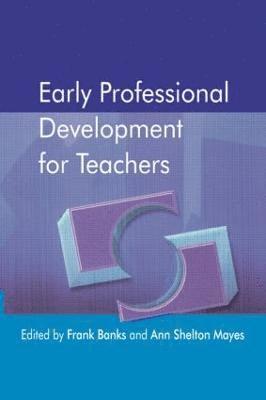 Early Professional Development for Teachers 1