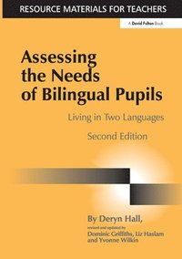 bokomslag Assessing the Needs of Bilingual Pupils