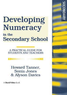 Developing Numeracy in the Secondary School 1