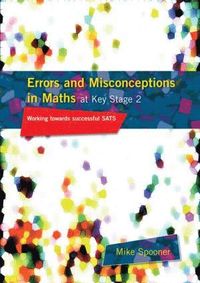 bokomslag Errors and Misconceptions in Maths at Key Stage 2