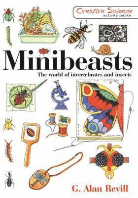 bokomslag Minibeasts: The World of Invertebrates and Insects