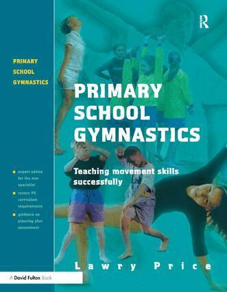 Lawry Price - Primary School Gymnastics, Häftad
