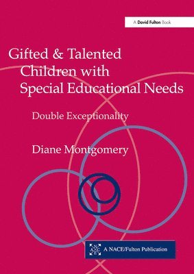 Gifted and Talented Children with Special Educational Needs 1