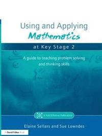 bokomslag Using and Applying Mathematics at Key Stage 2