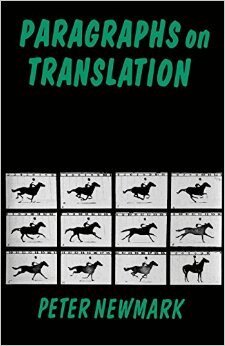 Peter Newmark - Paragraphs on Translation, Häftad