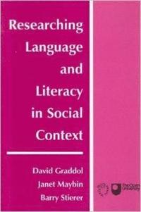 bokomslag Researching Language and Literacy in Social Context