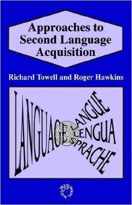 Approaches to Second Language Acquisition 1
