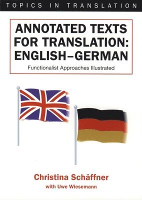 Annotated Texts for Translation 1