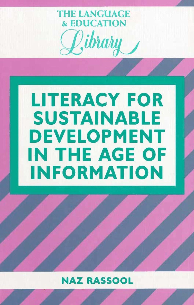 Naz Rassool - Literacy for Sustainable Development in the Age of Information, Häftad