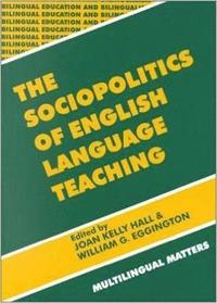 bokomslag The Sociopolitics of English Language Teaching