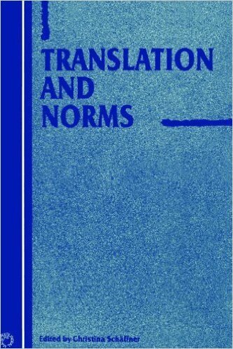 Christina Schäffner - Translation and Norms, Inbunden
