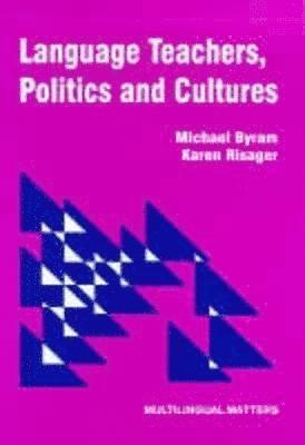 Language Teachers, Politics and Cultures 1