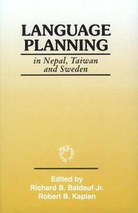 bokomslag Language Planning in Nepal, Taiwan and Sweden